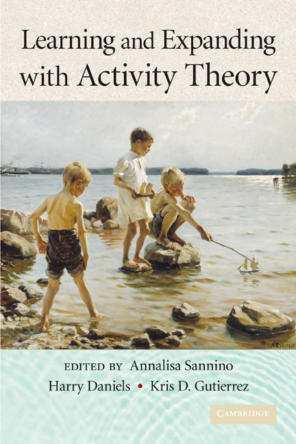 Learning and Expanding with Activity Theory (Paperback) 9780521758109