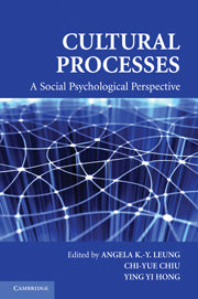 Cultural Processes; A Social Psychological Perspective (Hardback) 9780521765237