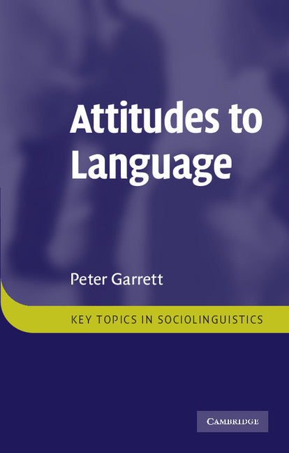 Attitudes to Language (Paperback) 9780521759175