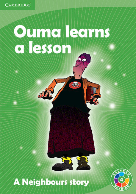 Ouma Learns a Lesson Level 4; A Neighbours story (Paperback) 9780521759311