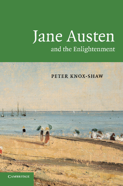 Jane Austen and the Enlightenment (Paperback) 9780521759977