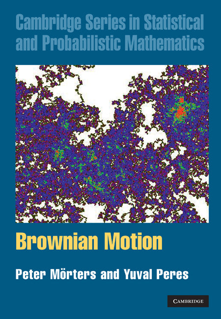 Brownian Motion (Hardback) 9780521760188