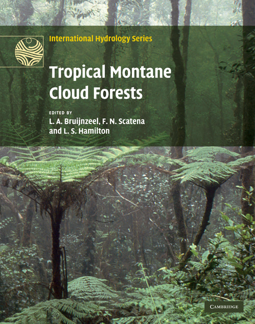 Tropical Montane Cloud Forests; Science for Conservation and Management (Hardback) 9780521760355