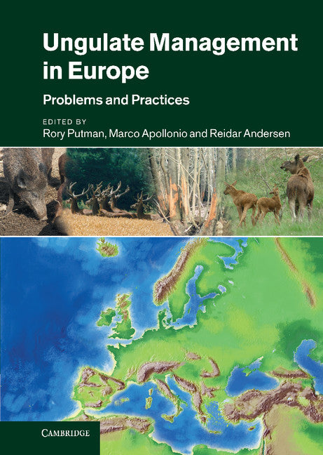 Ungulate Management in Europe; Problems and Practices (Hardback) 9780521760591