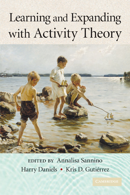 Learning and Expanding with Activity Theory (Hardback) 9780521760751