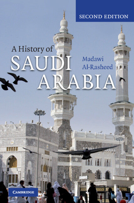 A History of Saudi Arabia (Hardback) 9780521761284