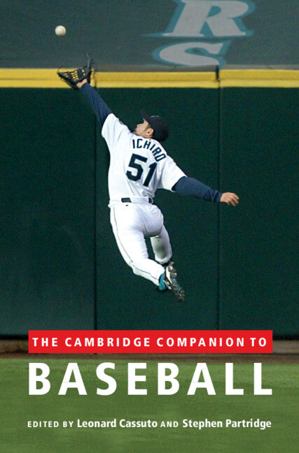 The Cambridge Companion to Baseball (Hardback) 9780521761826