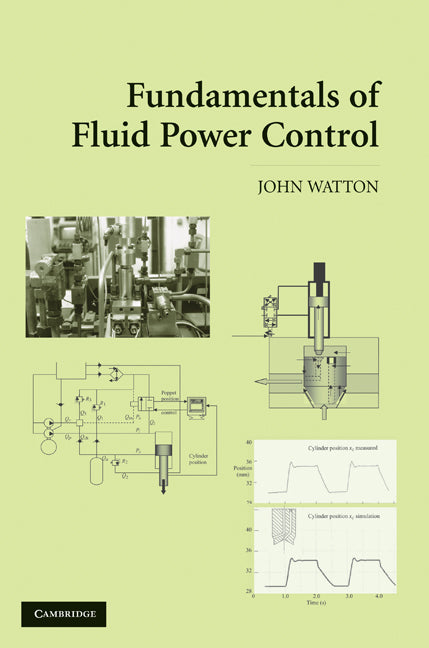 Fundamentals of Fluid Power Control (Hardback) 9780521762502