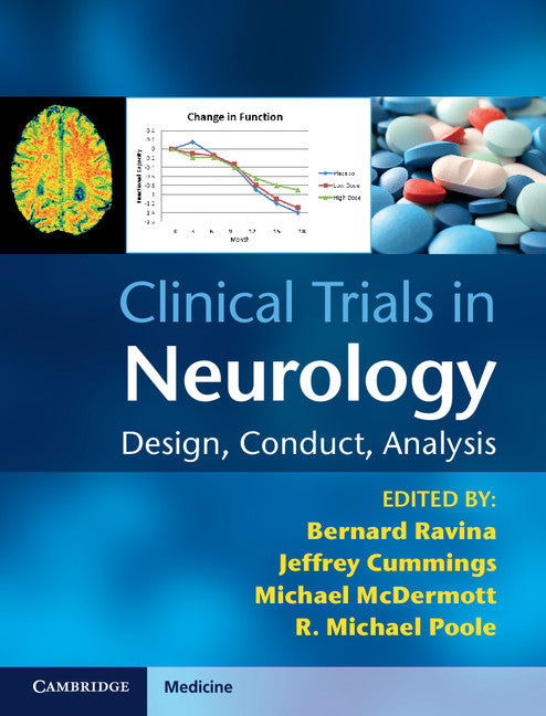 Clinical Trials in Neurology; Design, Conduct, Analysis (Hardback) 9780521762595