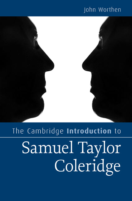 The Cambridge Introduction to Samuel Taylor Coleridge (Hardback) 9780521762823