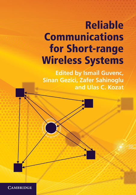 Reliable Communications for Short-Range Wireless Systems (Hardback) 9780521763172