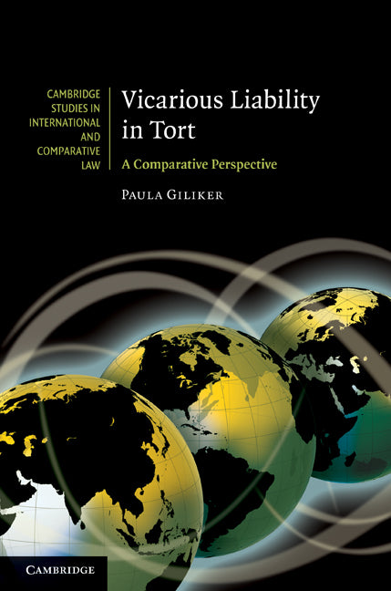 Vicarious Liability in Tort; A Comparative Perspective (Hardback) 9780521763370