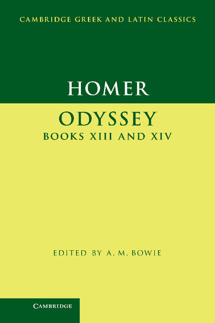 Homer: Odyssey Books XIII and XIV (Hardback) 9780521763547