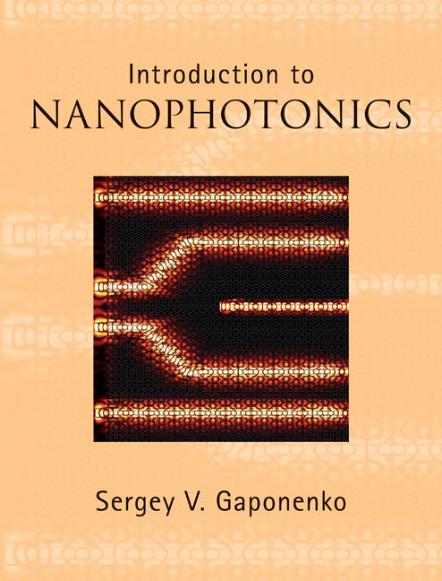 Introduction to Nanophotonics (Hardback) 9780521763752