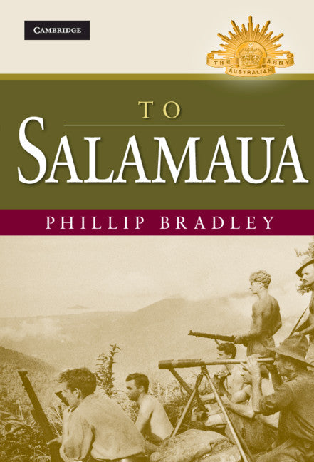 To Salamaua (Hardback) 9780521763905