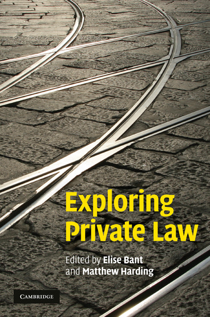 Exploring Private Law (Hardback) 9780521764353