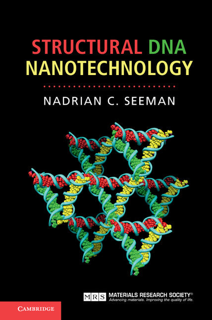 Structural DNA Nanotechnology (Hardback) 9780521764483