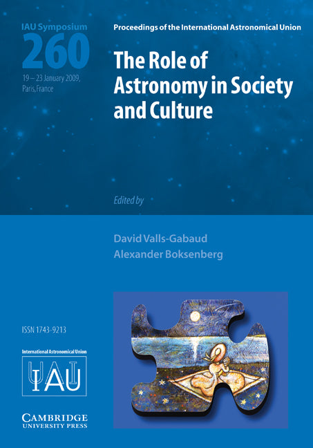 The Role of Astronomy in Society and Culture (IAU S260) (Hardback) 9780521764773