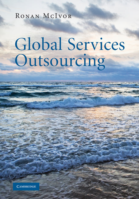 Global Services Outsourcing (Hardback) 9780521765466