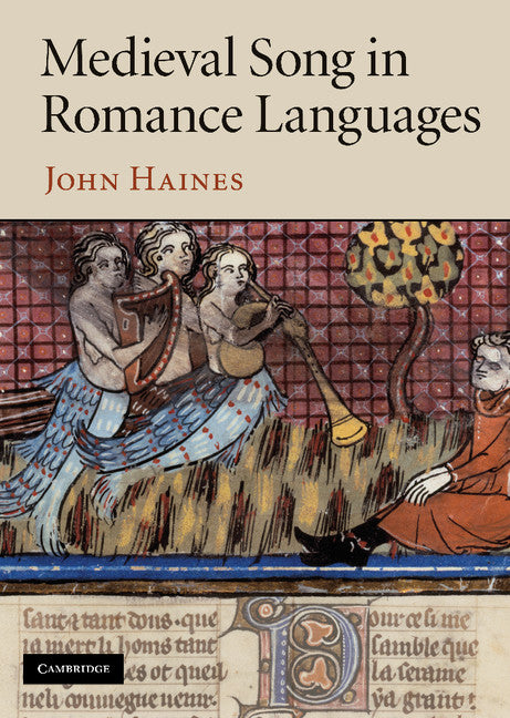 Medieval Song in Romance Languages (Hardback) 9780521765749