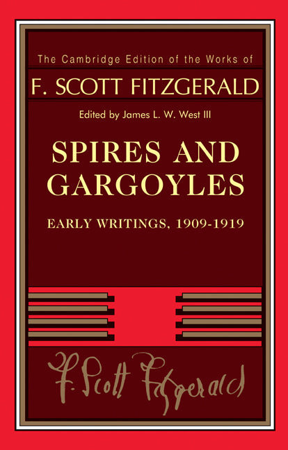 Spires and Gargoyles; Early Writings, 1909–1919 (Hardback) 9780521765923