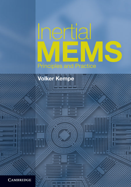 Inertial MEMS; Principles and Practice (Hardback) 9780521766586