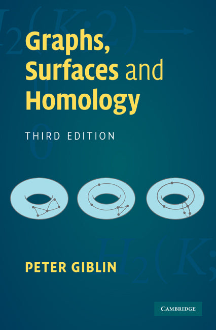 Graphs, Surfaces and Homology (Hardback) 9780521766654