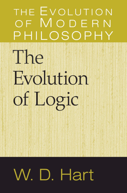 The Evolution of Logic (Hardback) 9780521766814