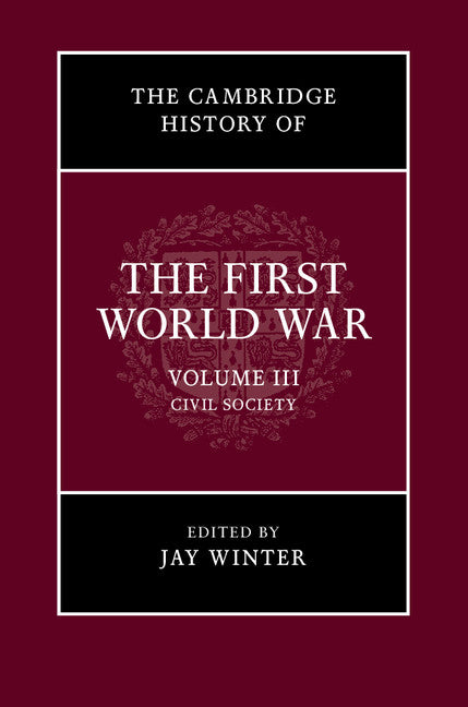 The Cambridge History of the First World War (Hardback) 9780521766845