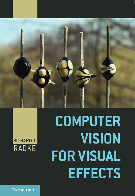 Computer Vision for Visual Effects (Hardback) 9780521766876