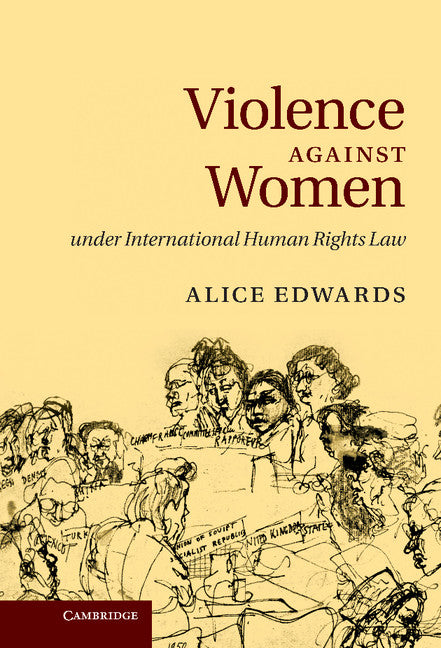 Violence against Women under International Human Rights Law (Hardback) 9780521767132