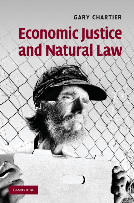 Economic Justice and Natural Law (Hardback) 9780521767200