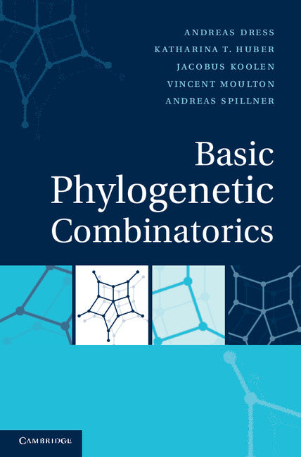 Basic Phylogenetic Combinatorics (Hardback) 9780521768320