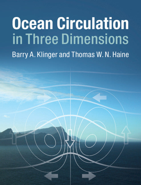 Ocean Circulation in Three Dimensions (Hardback) 9780521768436