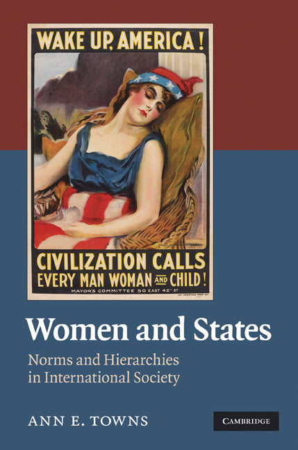Women and States; Norms and Hierarchies in International Society (Hardback) 9780521768856
