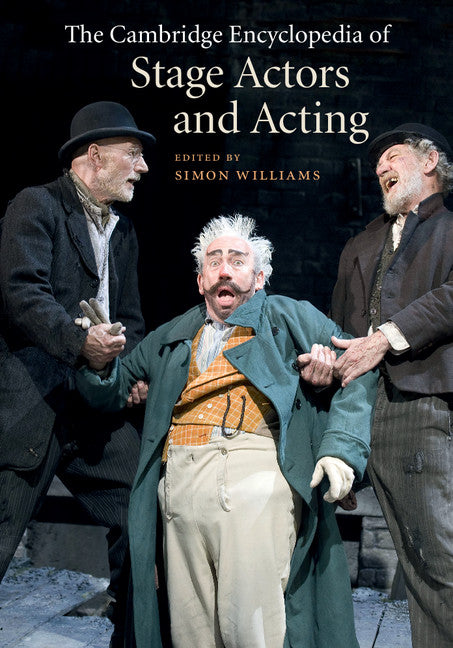 The Cambridge Encyclopedia of Stage Actors and Acting (Hardback) 9780521769549