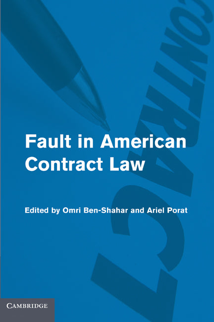 Fault in American Contract Law (Hardback) 9780521769853