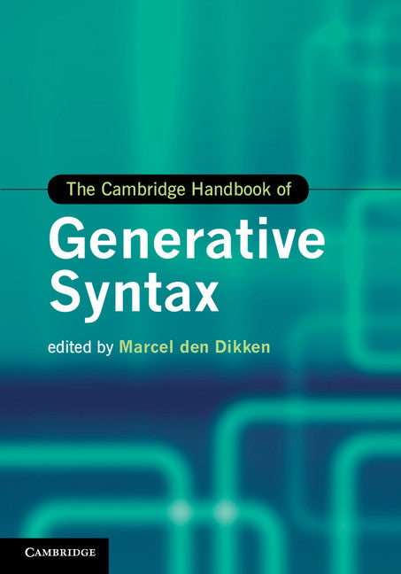 The Cambridge Handbook of Generative Syntax (Hardback) 9780521769860