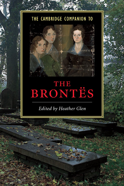The Cambridge Companion to the Brontës (Hardback) 9780521770279
