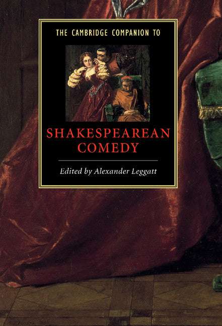 The Cambridge Companion to Shakespearean Comedy (Hardback) 9780521770446