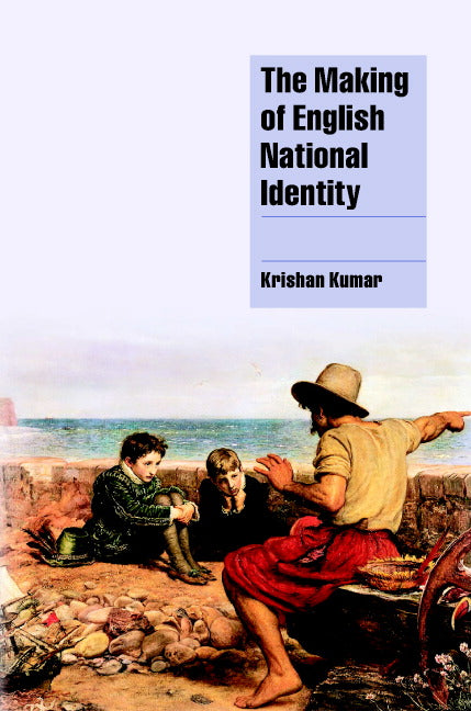 The Making of English National Identity (Hardback) 9780521771887