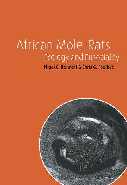 African Mole-Rats; Ecology and Eusociality (Hardback) 9780521771993