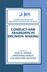 Conflict and Tradeoffs in Decision Making (Hardback) 9780521772389