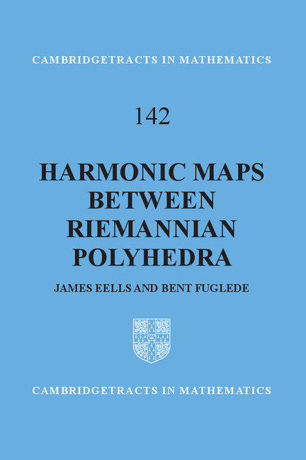 Harmonic Maps between Riemannian Polyhedra (Hardback) 9780521773119
