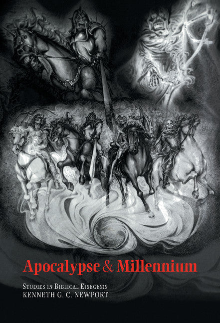 Apocalypse and Millennium; Studies in Biblical Eisegesis (Hardback) 9780521773348