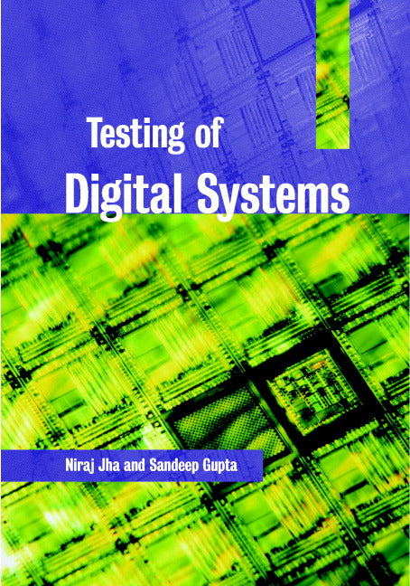 Testing of Digital Systems (Hardback) 9780521773560