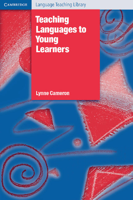 Teaching Languages to Young Learners (Paperback) 9780521774345