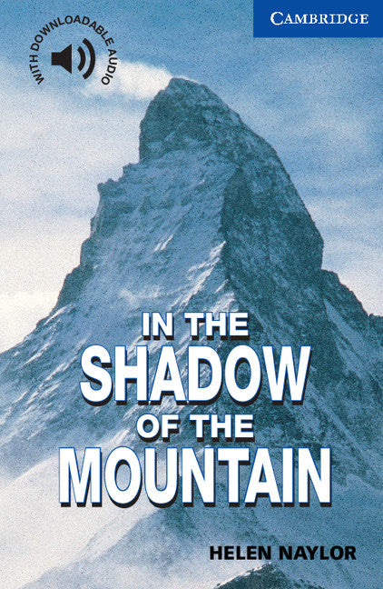 In the Shadow of the Mountain Level 5 (Paperback) 9780521775519