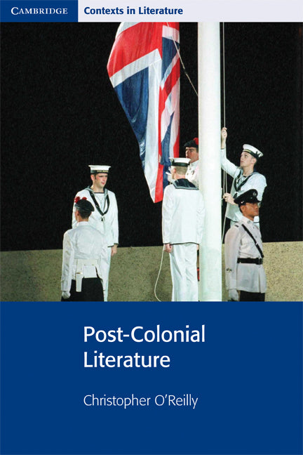 Post-Colonial Literature (Paperback) 9780521775540