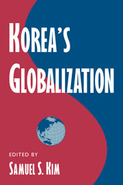 Korea's Globalization (Hardback) 9780521772723